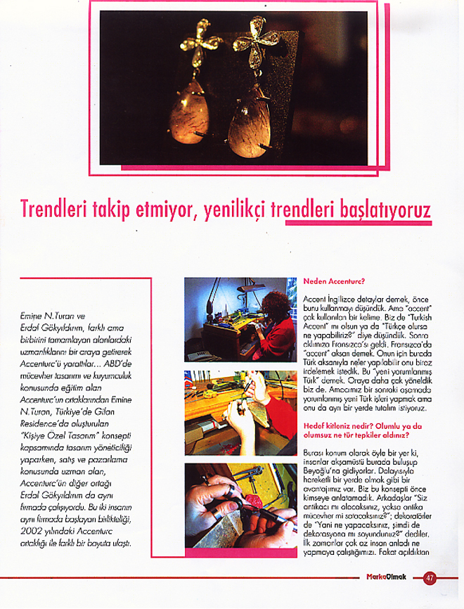 MARKA OLMAK ,Interview with aCCenturC's Emine Turan at "Becoming a Brand" Magazine